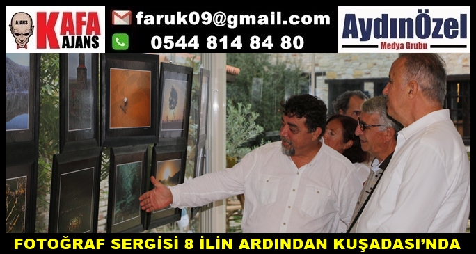 FOTOĞRAF SERGİSİ 8 İLİN ARDINDAN KUŞADASI’NDA