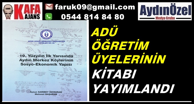 ADÜ ÖĞRETİM ÜYELERİNİN KİTABI YAYIMLANDI