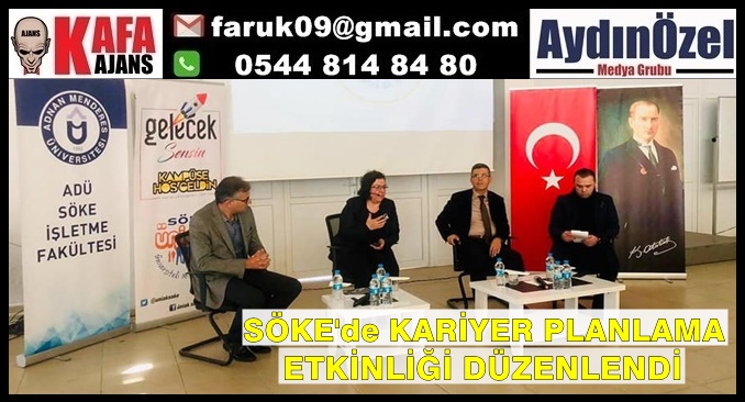 SÖKE'de KARİYER PLANLAMA ETKİNLİĞİ DÜZENLENDİ