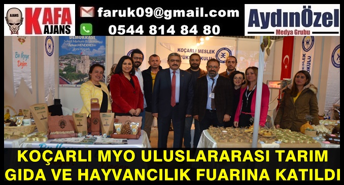 KOÇARLI MYO ULUSLARARASI TARIM GIDA VE HAYVANCILIK FUARINA KATILDI