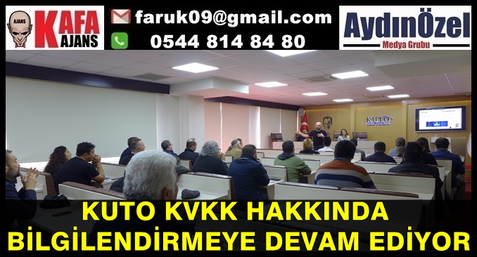 KUTO KVKK HAKKINDA BİLGİLENDİRMEYE DEVAM EDİYOR