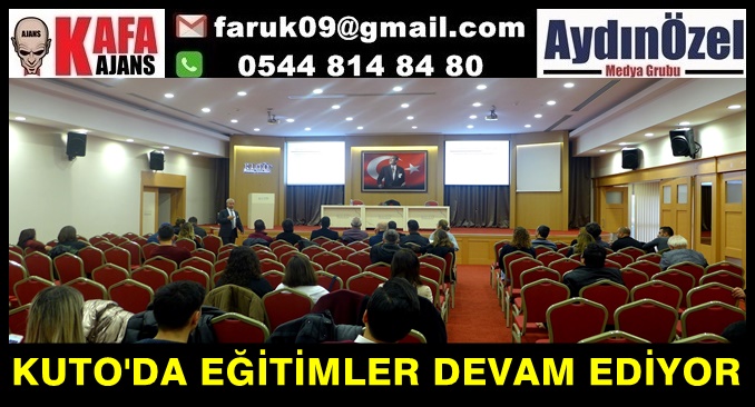 KUTO'DA EĞİTİMLER DEVAM EDİYOR